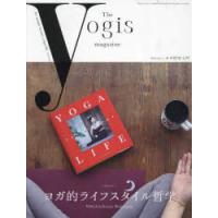 The　yogis　magazine　vol．3(2023Autumn)　ヨガ的ライフスタイル哲学 | ドラマ書房Yahoo!店