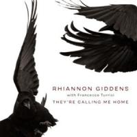 輸入盤 RHIANNON GIDDENS / THEY’RE CALLING ME HOME [CD] | ぐるぐる王国DS ヤフー店