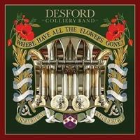 輸入盤 DESFORD COLLIERY BAND / WHERE HAVE ALL THE FLOWERS GONE? [CD] | ぐるぐる王国DS ヤフー店