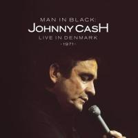 輸入盤 JOHNNY CASH / MAN IN BLACK ： LIVE IN DENMARK 1971 [CD] | ぐるぐる王国DS ヤフー店