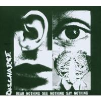 輸入盤 DISCHARGE / HEAR NOTHING SEE NOTHIG SAY NOTHING [CD] | ぐるぐる王国DS ヤフー店
