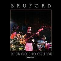 輸入盤 BILL BRUFORD / ［CD＋DVD］ ROCK GOES TO COLLEGE [CD] | ぐるぐる王国DS ヤフー店