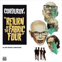 輸入盤 CORDUROY / RETURN OF THE FABRIC FOUR [CD] | ぐるぐる王国DS ヤフー店