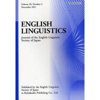 ENGLISH LINGUISTICS Journal of the English Linguistic Society of Japan Volume28，Number2（2011December） | ぐるぐる王国DS ヤフー店