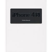 iPhone 4S Perfect Manual | ぐるぐる王国DS ヤフー店