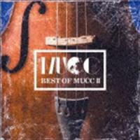 ムック / BEST OF MUCC II（通常盤） [CD] | ぐるぐる王国DS ヤフー店