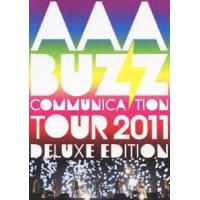 AAA BUZZ COMMUNICATION TOUR 2011 DELUXE EDITION [DVD] | ぐるぐる王国DS ヤフー店