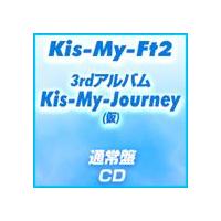 Kis-My-Ft2 / Kis-My-Journey（通常盤） [CD] | ぐるぐる王国DS ヤフー店
