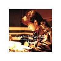 ZARD / Good-bye My Loneliness [CD] | ぐるぐる王国DS ヤフー店