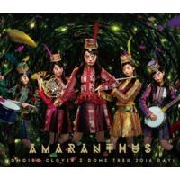 ももいろクローバーZ／MOMOIRO CLOVER Z DOME TREK 2016 DAY1”AMARANTHUS” [Blu-ray] | ぐるぐる王国DS ヤフー店