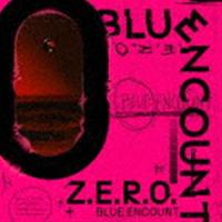 ブルーエンカウント / Z.E.R.O.（期間生産限定盤／CD＋DVD） [CD] | ぐるぐる王国DS ヤフー店