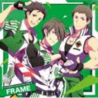 FRAME / THE IDOLM＠STER SideM NEW STAGE EPISODE 11 FRAME [CD] | ぐるぐる王国DS ヤフー店