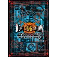 GRANRODEO LIVE 2011 G6 ROCK☆SHOW〜SUPERNOVA FEVER〜 LIVE DVD [DVD] | ぐるぐる王国DS ヤフー店