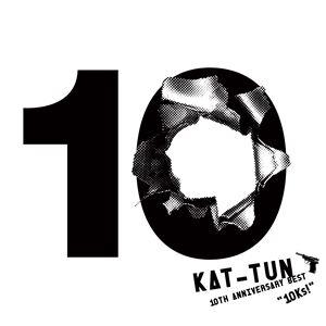 KAT TUN 10TH ANNIVERSARY BEST 10Ks