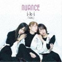 nuance / i-k-i un [CD] | ぐるぐる王国DS ヤフー店