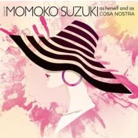 鈴木桃子 / SONGS OF MOMOKO SUZUKI as herself and as COSA NOSTRA（Blu-specCD2） [CD] | ぐるぐる王国DS ヤフー店