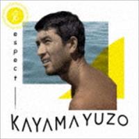 Respect KAYAMA YUZO [CD] | ぐるぐる王国DS ヤフー店