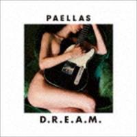 PAELLAS / D.R.E.A.M. [CD] | ぐるぐる王国DS ヤフー店