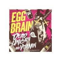 EGG BRAIN / DEAD UNICORN ＆ VITAMIN with PUSH TOUR DVD（CD＋DVD） [CD] | ぐるぐる王国DS ヤフー店