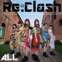 Re：Clash / ALL（Type-A） [CD] | ぐるぐる王国DS ヤフー店