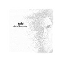 fade / Age of Innocence [CD] | ぐるぐる王国DS ヤフー店