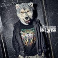 MAN WITH A MISSION / ONE WISH e.p.（通常盤） [CD] | ぐるぐる王国DS ヤフー店