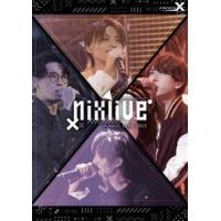 pioniX LIVE 2022「NIXLIVE」【BD】 [Blu-ray] | ぐるぐる王国DS ヤフー店