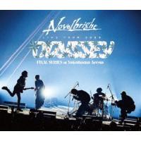 Novelbright LIVE TOUR 2023 〜ODYSSEY〜 FINAL SERIES at 横浜アリーナ [Blu-ray] | ぐるぐる王国DS ヤフー店