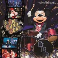 東京ディズニーシー ビッグバンドビート 〜since 2017〜 [CD] | ぐるぐる王国DS ヤフー店