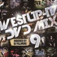 DJ FILLMORE（MIX） / Westup-TV DVD-MIX 09（スペシャルプライス盤／CD＋DVD） [CD] | ぐるぐる王国DS ヤフー店