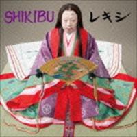レキシ / SHIKIBU（通常盤） [CD] | ぐるぐる王国DS ヤフー店