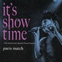 paris match / it’s show time〜15th Anniversary Special X’mas Concert〜 [CD] | ぐるぐる王国DS ヤフー店