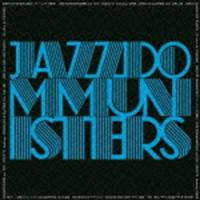 JAZZ DOMMUNISTERS / BIRTH OF DOMMUNIST （ドミュニストの誕生） [CD] | ぐるぐる王国DS ヤフー店