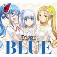 Trident / BLUE（1万枚初回限定盤／CD＋Blu-ray） [CD] | ぐるぐる王国DS ヤフー店