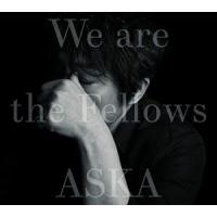 ASKA / We are the Fellows（UHQCD） [CD] | ぐるぐる王国DS ヤフー店