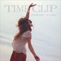 矢井田瞳 / TIME CLIP（通常盤／CD＋スマプラ） [CD] | ぐるぐる王国DS ヤフー店
