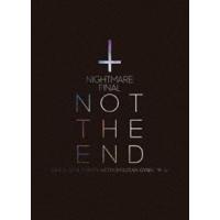 NIGHTMARE FINAL「NOT THE END」2016.11.23 ＠ TOKYO METROPOLITAN GYMNASIUM（初回生産限定盤） [DVD] | ぐるぐる王国DS ヤフー店