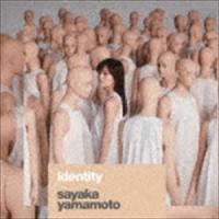 山本彩 / identity（初回限定盤／CD＋DVD） [CD] | ぐるぐる王国DS ヤフー店