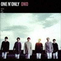 ONE N’ ONLY / ON’O（限定盤／TYPE-B） [CD] | ぐるぐる王国DS ヤフー店