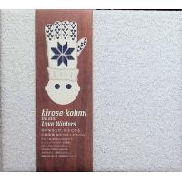 hirose kohmi THE BEST Love Winters（デジパック仕様） / 広瀬香美 CD 邦楽 | ディスクプラス