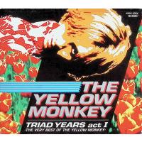 TRIAD YEARS ACT1〜THE VERY BEST OF THE YELLOW MONKEY / THE YELLOW MONKEY CD 邦楽 | ディスクプラス