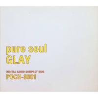 pure soul / GLAY CD 邦楽 | ディスクプラス