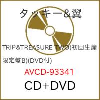CD/タッキー&amp;翼/TRIP&amp;TREASURE TWO (CD+DVD) (初回生産限定盤) | エプロン会・ヤフー店