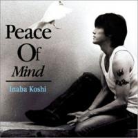 CD/稲葉浩志/Peace Of Mind (通常盤) | エプロン会・ヤフー店