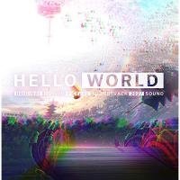 CD/2027Sound/「HELLO WORLD」オリジナル・サウンドトラック | エプロン会・ヤフー店