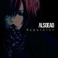 CD/ALSDEAD/Separator (CD+DVD) (初回生産限定盤) | エプロン会・ヤフー店