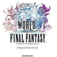 CD/ゲーム・ミュージック/WORLD OF FINAL FANTASY Original Soundtrack | エプロン会・ヤフー店