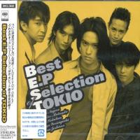 CD/TOKIO/Best E.P Selection of TOKIO | エプロン会・ヤフー店