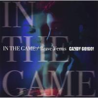 CD/CANDY GO!GO!/IN THE GAME/Brave Venus (TYPE-A) | エプロン会・ヤフー店