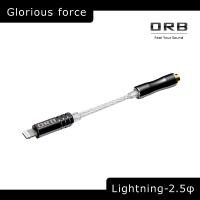 (お取り寄せ：納期未定)ORB Glorious force Lightning-2.5φ (Lightning-2.5mm変換ケーブル) | eイヤホン Yahoo!ショッピング店